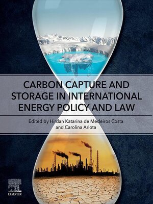 cover image of Carbon Capture and Storage in International Energy Policy and Law
